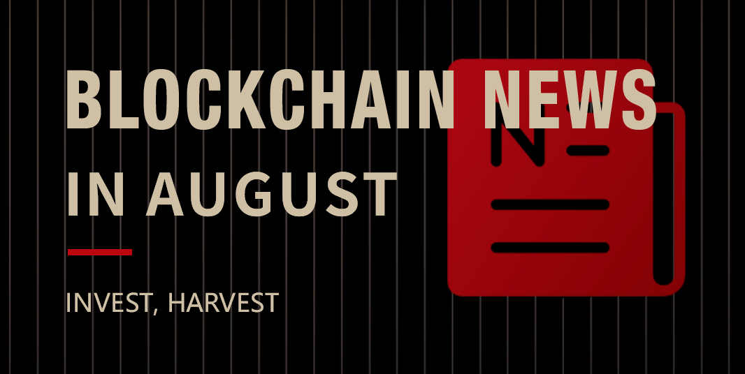 Blockchain News in August