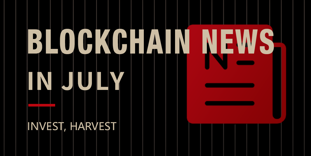 Blockchain News in July